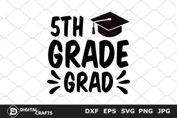 5th Grade Grad, Back to School SVG
