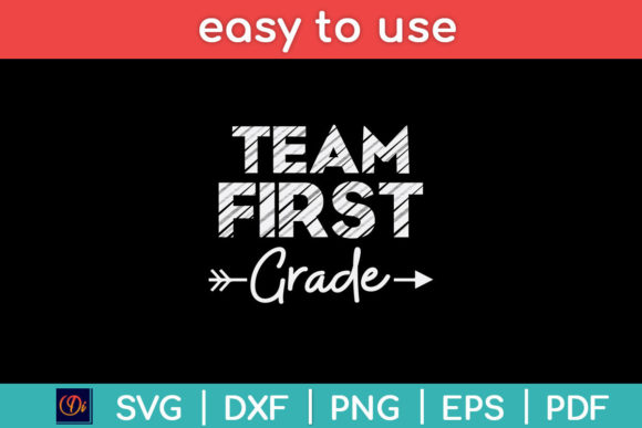 Team First Grade Back to School Svg for Creative Projects